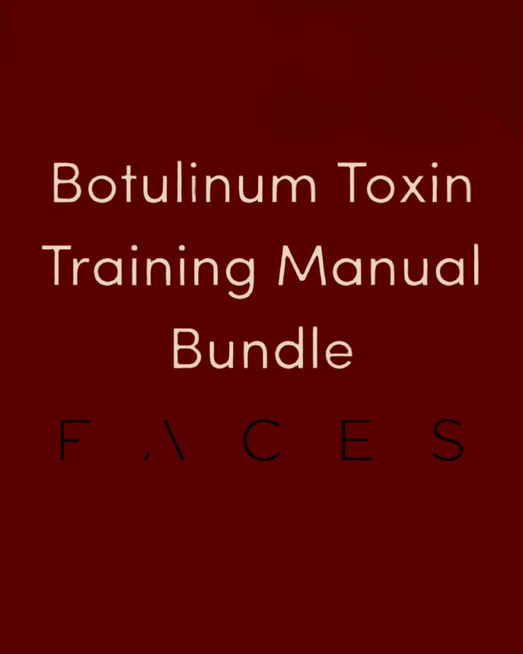 Botulinum Toxin Bundle - Editable Training Manuals