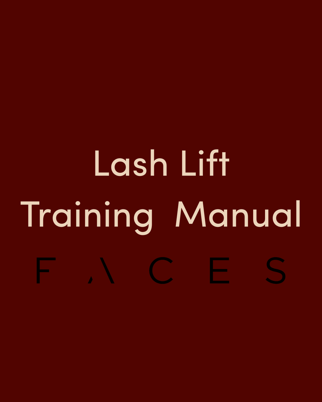 Lash Lift - Editable Training Manual