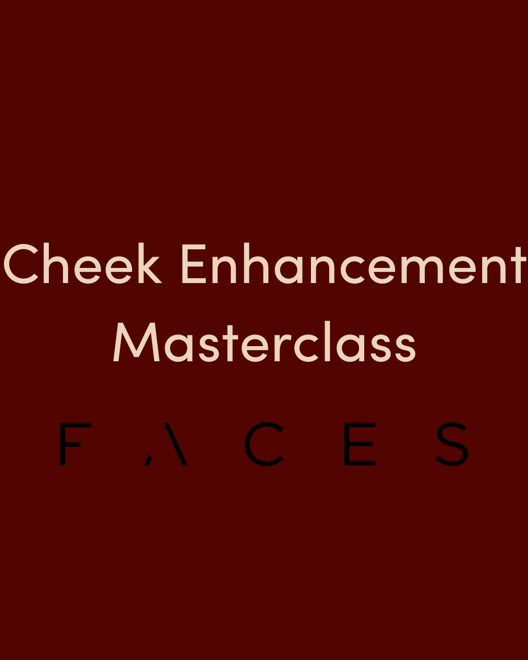 Online Cheeks Masterclass