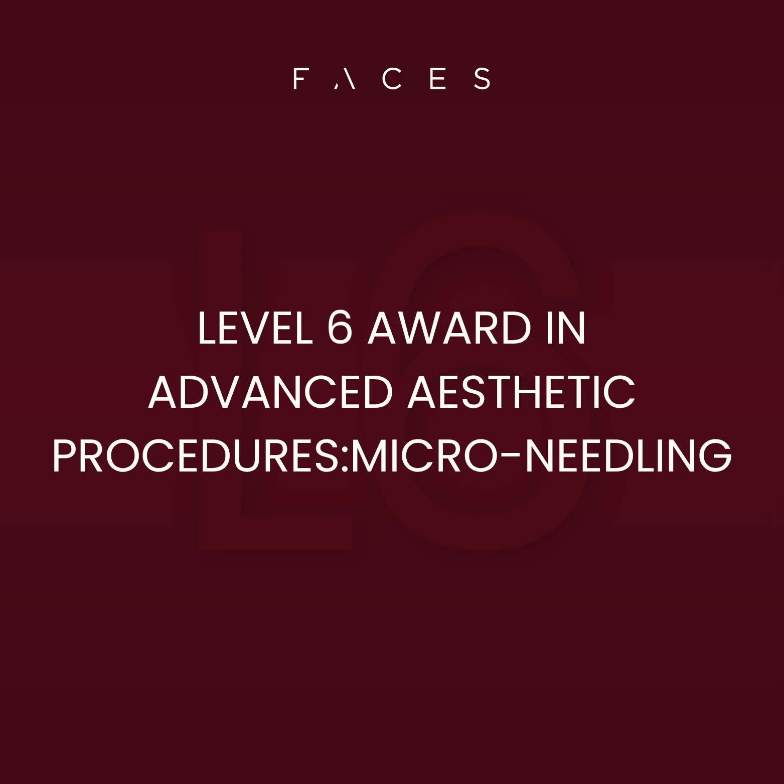 Level 6 Award in Advanced Aesthetic Procedures: Micro-needling