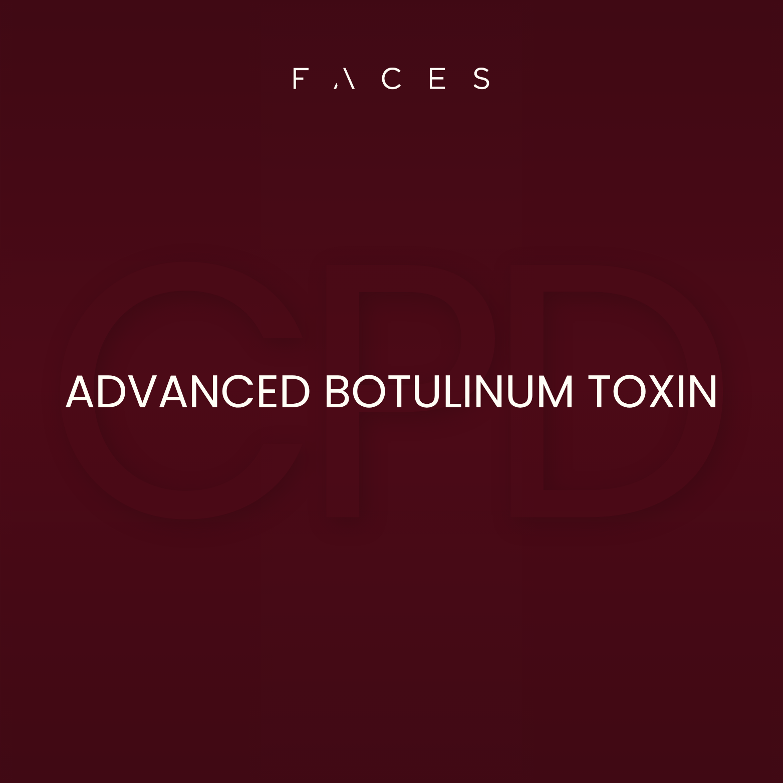 Advanced Botulinum Toxin CPD Course
