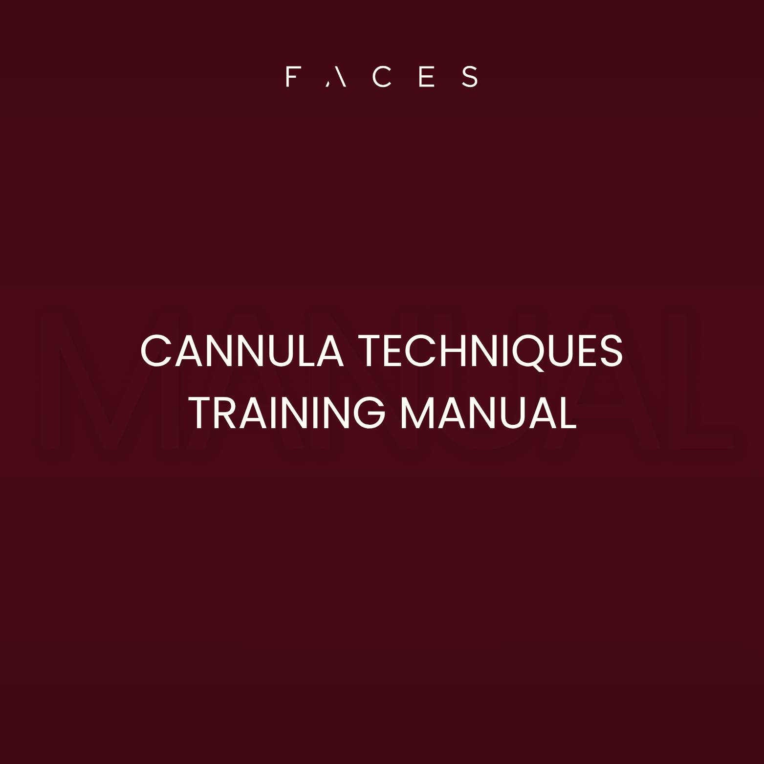 Cannula Techniques - Editable Training Manual