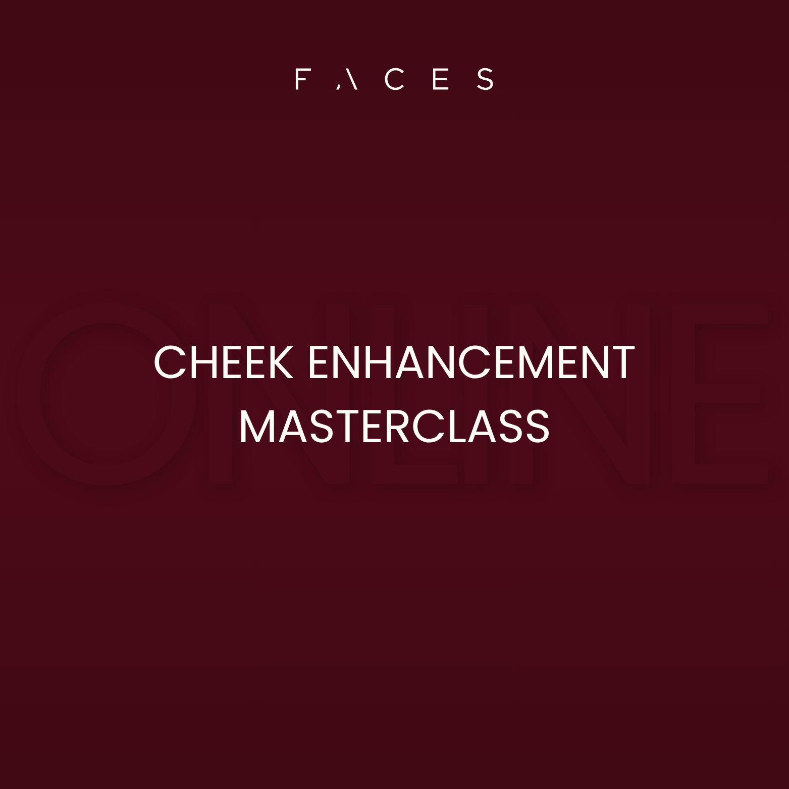 Online Cheeks Masterclass