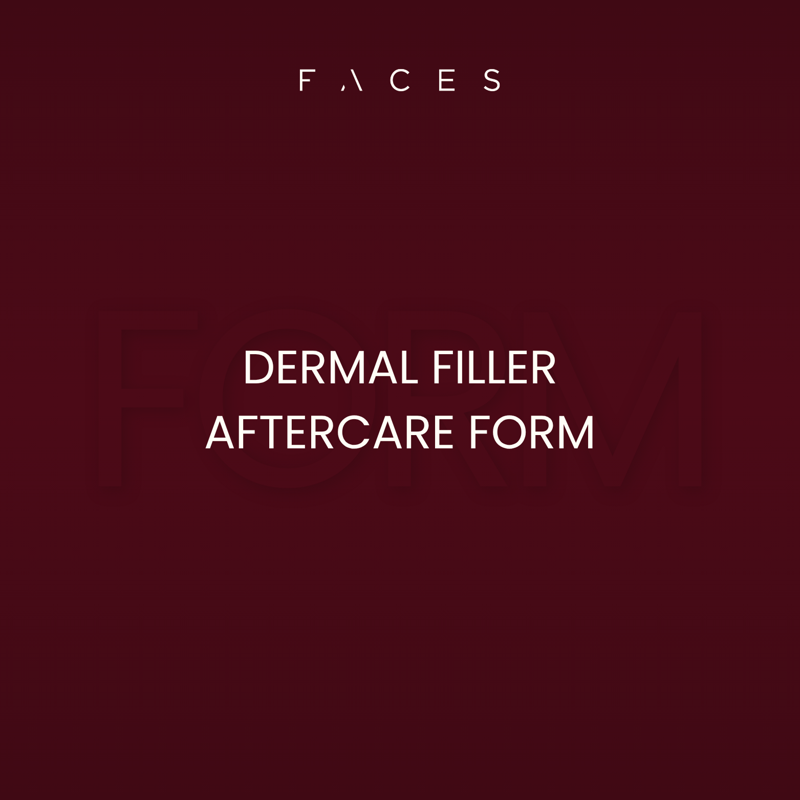 Dermal Filler Aftercare Form for Clients
