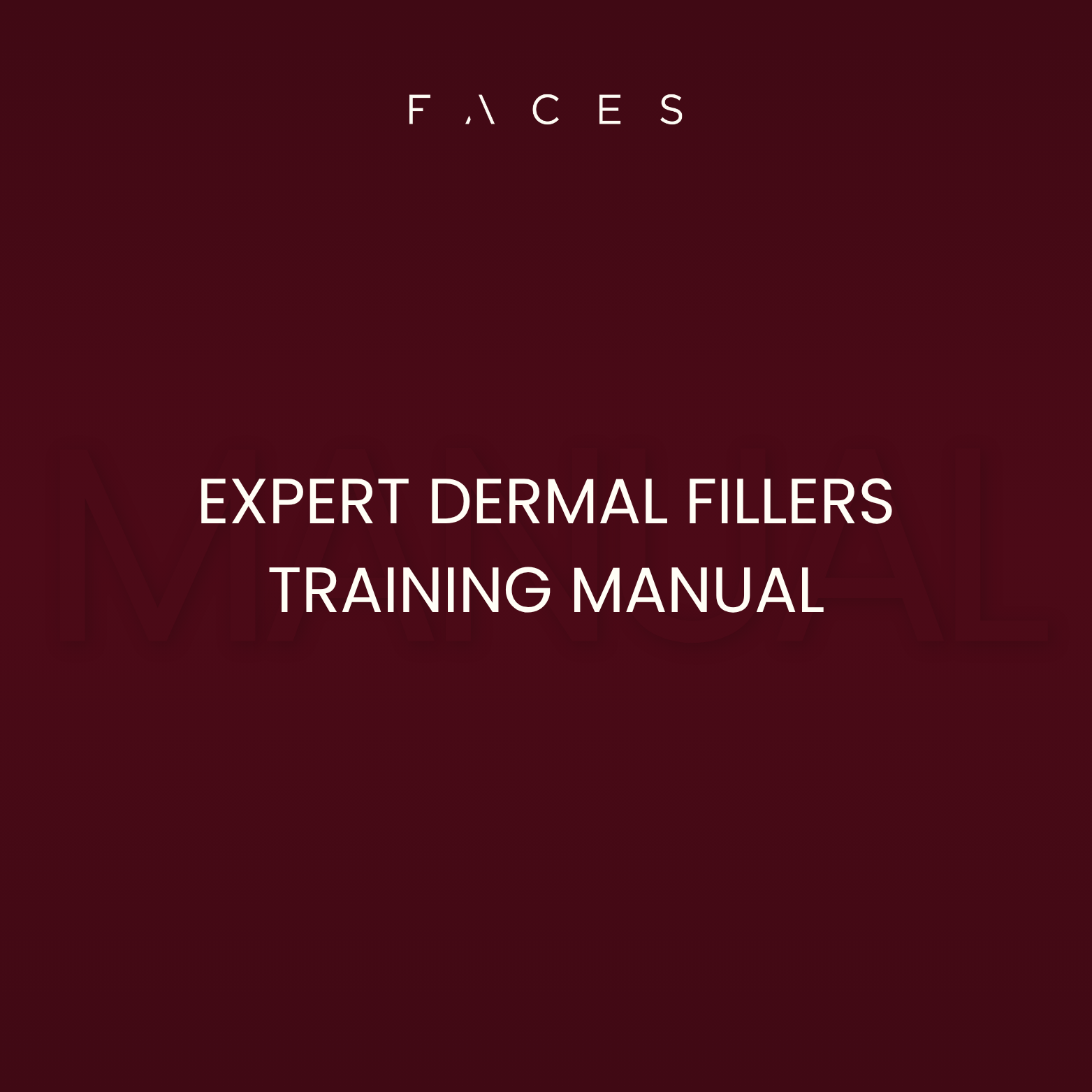 Expert Dermal Fillers - Editable Training Manual