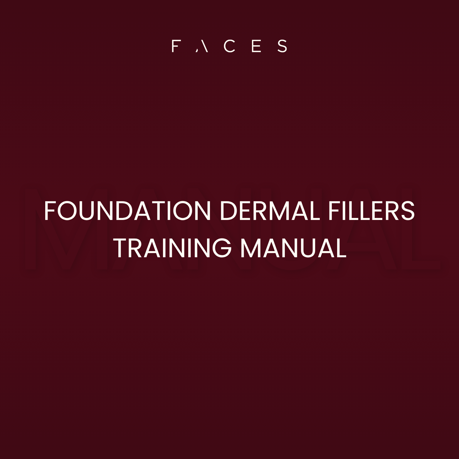 Foundation Dermal Filler - Editable Training Manual