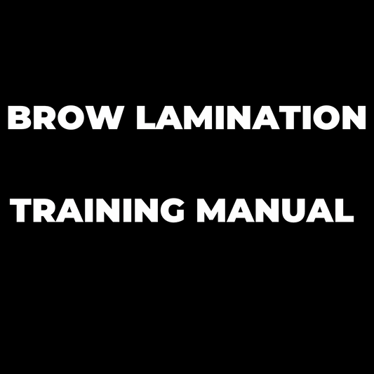 Brow Lamination - Editable Training Manual