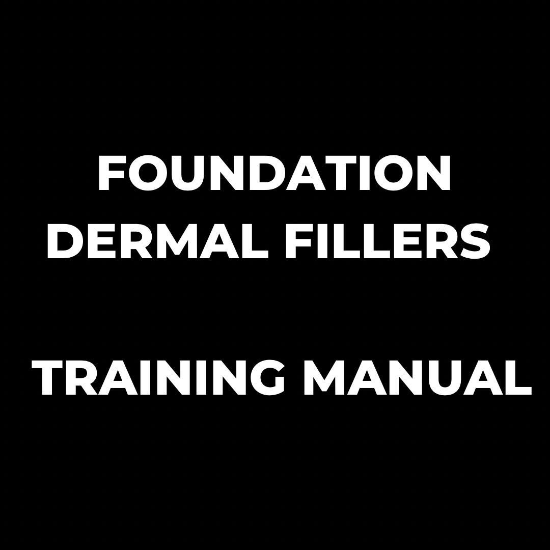 Foundation Dermal Filler - Editable Training Manual
